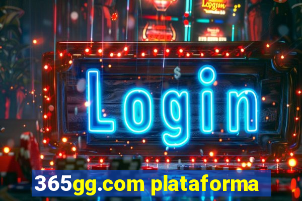 365gg.com plataforma